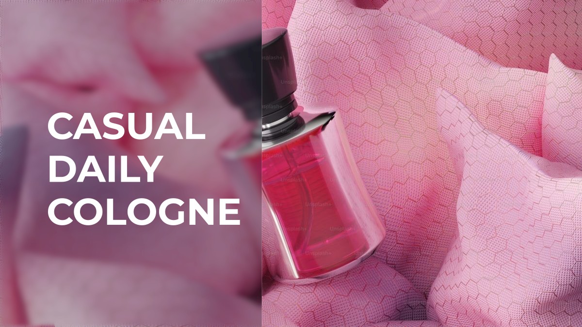 casual daily cologne