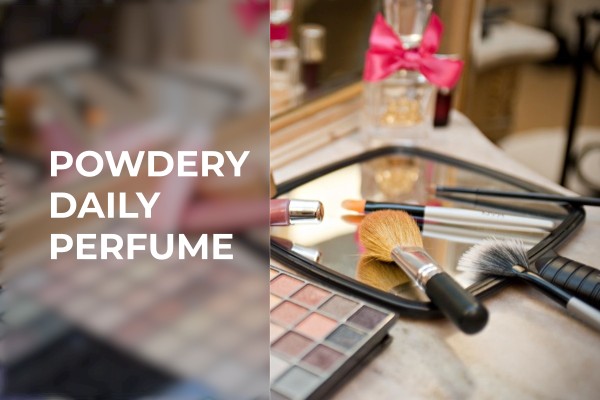 powdery daily perfume