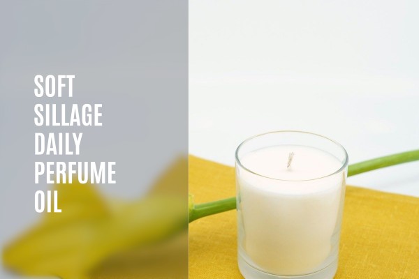 soft sillage daily perfume oil