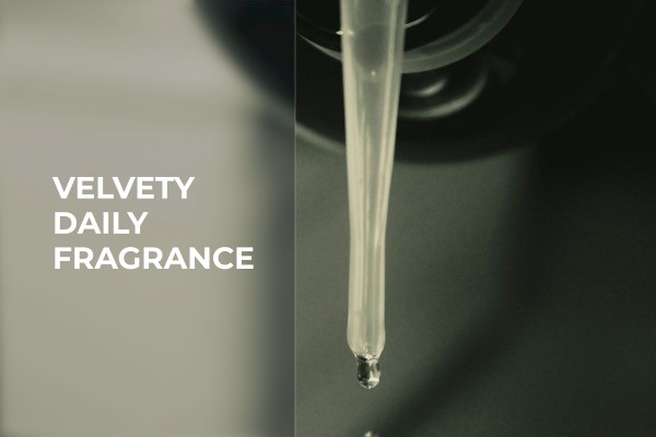 velvety daily fragrance